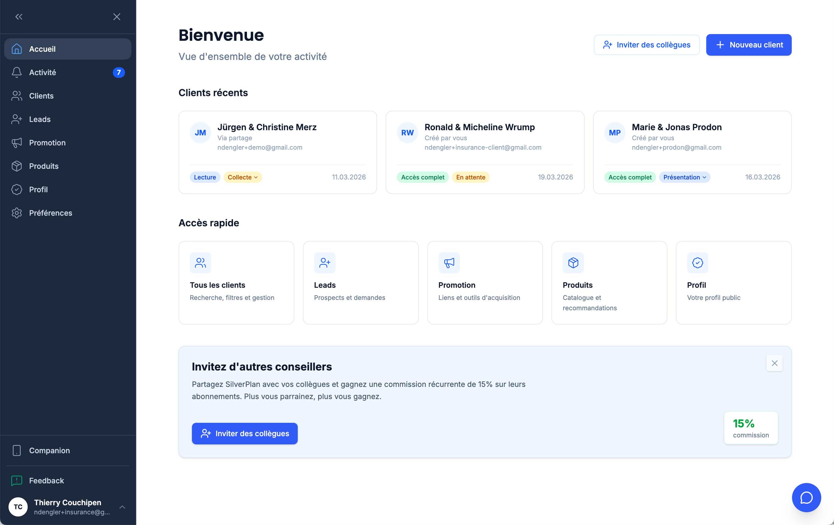 L'espace professionnel SilverPlan : accueil, clients récents et accès rapides.